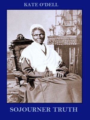 cover image of Sojourner Truth